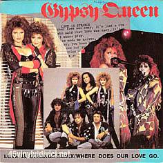 Gypsy Queen : Love Is Stranger